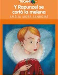 Y Rapunzel Se Corto La Melena