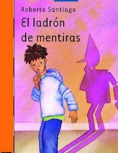 EL LADRÓN DE MENTIRAS