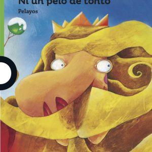 Ni Un Pelo De Tonto