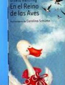 EN EL REINO DE LAS AVES