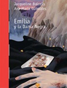 EMILIA Y LA DAMA NEGRA