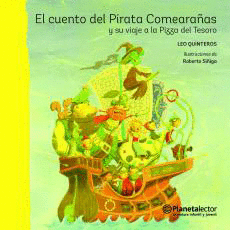 El cuento del pirata comearañas y su viaje a la pi