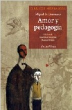 Amor y pedagogía/Miguel de Unamuno