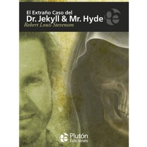 EL EXTRAÑO CASO DEL DR. JECKYLL Y MR. H