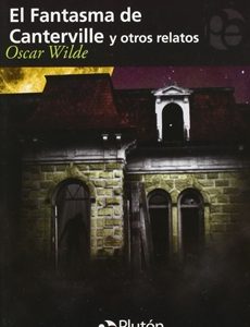 EL FANTASMA DE CANTERVILLE Y OTROS