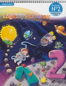 Logica Y Numeros Nº2 (5 Años) (Edicion 2022 )