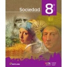SOCIEDAD 8º BÁSICO TODOS JUNTOS