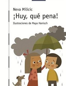 ¡HUY, QUE PENA!