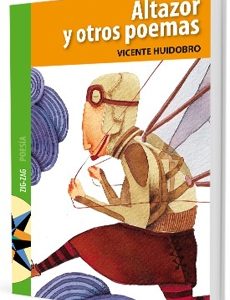 Altazor Y Otros Poemas