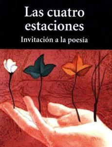 Las Cuatro Estaciones Invitacion A La Poesia
