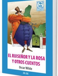 El Ruiseñor Y La Rosa Y Otros Cuentos