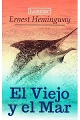EL VIEJO Y EL MAR