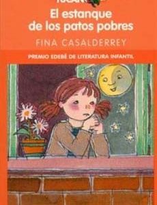 El Estanque De Los Patos Pobres