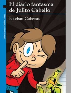 Diario Fantasma De Julito Cabello