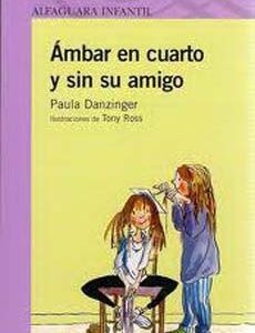 AMBAR EN CUARTO Y SIN SU AMIGO