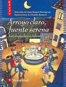Arroyo Claro Fuente Serena Antologia Lirica Infantil