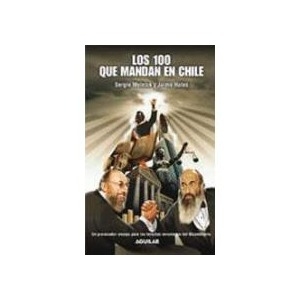 LOS 100 QUE MANDAN EN CHILE