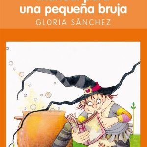 Manual Para Una Pequeña Bruja
