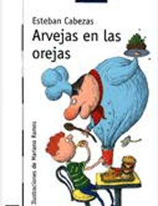 ARVEJAS EN LAS OREJAS