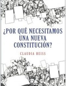 ¿Por Que Necesitamos Una Nueva Constitucion?