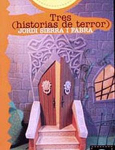 Tres (Historias de terror)