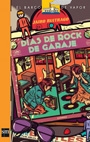 DIAS DE ROCK DE GARAJE