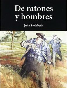 De Ratones Y Hombres