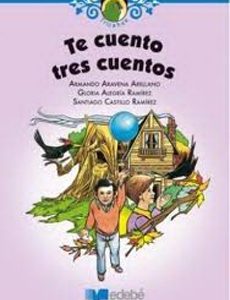 Te Cuento Tres Cuentos