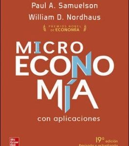 Microeconomía con Aplicaciones con Connect 19° Edición