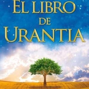 EL LIBRO DE URANTIA