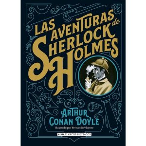 Las Aventuras De Sherlock Holmes (Clásicos Ilustrados)