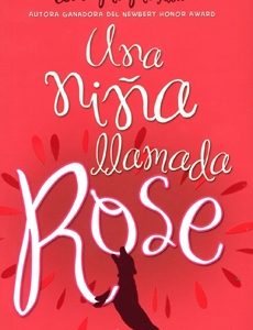 Una Niña Llamada Rose