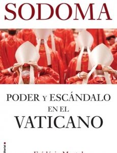 Sodoma. Poder Y Escándalo En El Vaticano