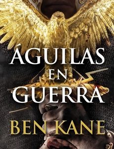 Aguilas En Guerra (Aguilas De Roma #1) (TD)
