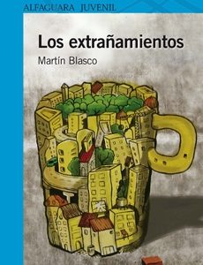 LOS EXTRAÑAMIENTOS