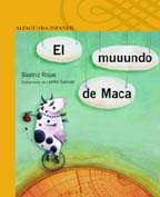 EL MUUUNDO DE MACA