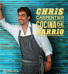 Cocina De Barrio: Chris Carpentier (TD)