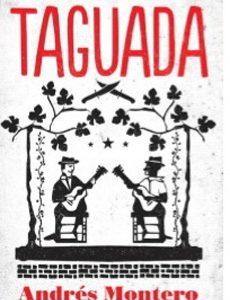 Taguada. Andrés Montero
