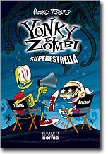 Yonky El Zombi: Superestrella