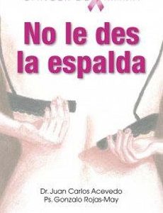 No Le Des La Espalda. Cancer De Mamas