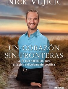 UN CORAZÔN SIN FRONTERAS