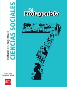 Sé Protagonista Texto Cs. Sociales 7° Texto
