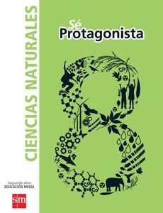 Sé Protagonista Texto Cs. Naturales 8° Texto