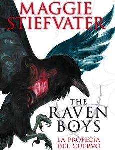 (The Raven Boys #1) La Profecia Del Cuervo