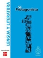 Sé Protagonista Texto Lenguaje 1°Medio Texto + Cuaderno del estudiante