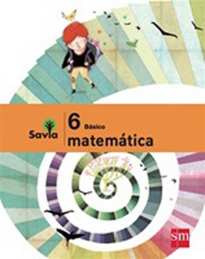 Savia Set Matemáticas 6° Texto + Cuaderno del estudiante
