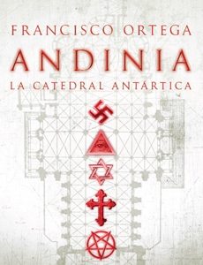 Andinia. La Catedral Antártica (Trilogia De Los Cesares #3)