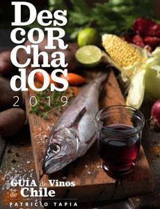 Descorchados 2019. Guía De Vinos De Chile