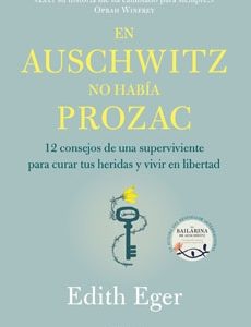 n Auschwitz No Habia Prozac