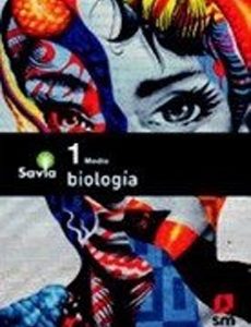 Biología 1º Medio (Proyecto Savia) (SM)